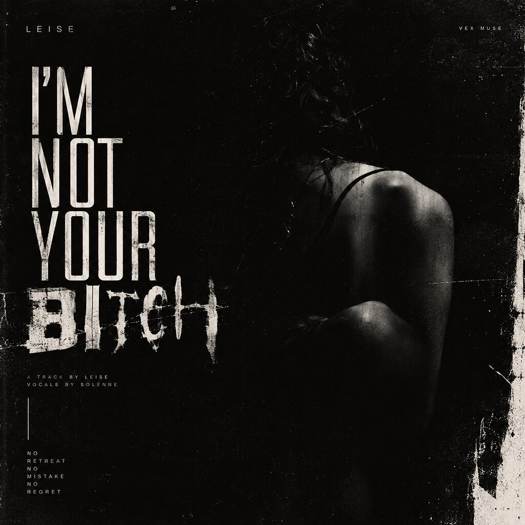 I'm Not Your Bitch